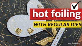 Hot foiling with dies ! DOES IT WORK ?!