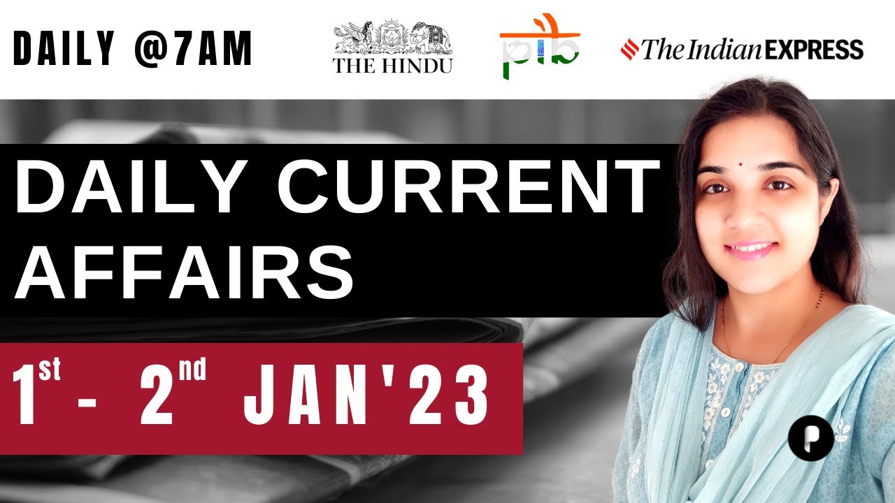 1 - 2 Jan Current Affairs 2023 | Daily Current Affairs | Current ...