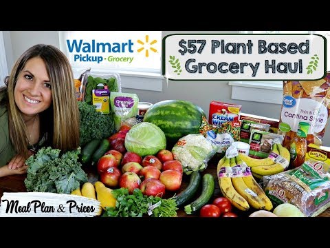 walmart-grocery-pickup-haul-2018-::-plant-based-grocery-haul-&-meal-plan-::-family-of-5