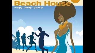 Various Artists - Ibiza Beach House 2007 (Manifold Records) [Full Album]