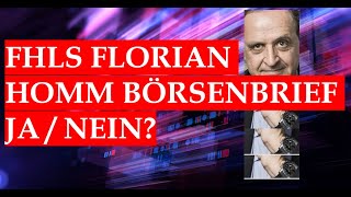 Why Florian Homm's stock market newsletter isn't worth it, except if... #FHLS #StockMarketNewslet...