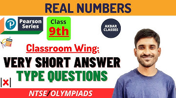 Class 9 | Real Numbers | Very Short Answer Type Questions | Pearson IIT Foundation
