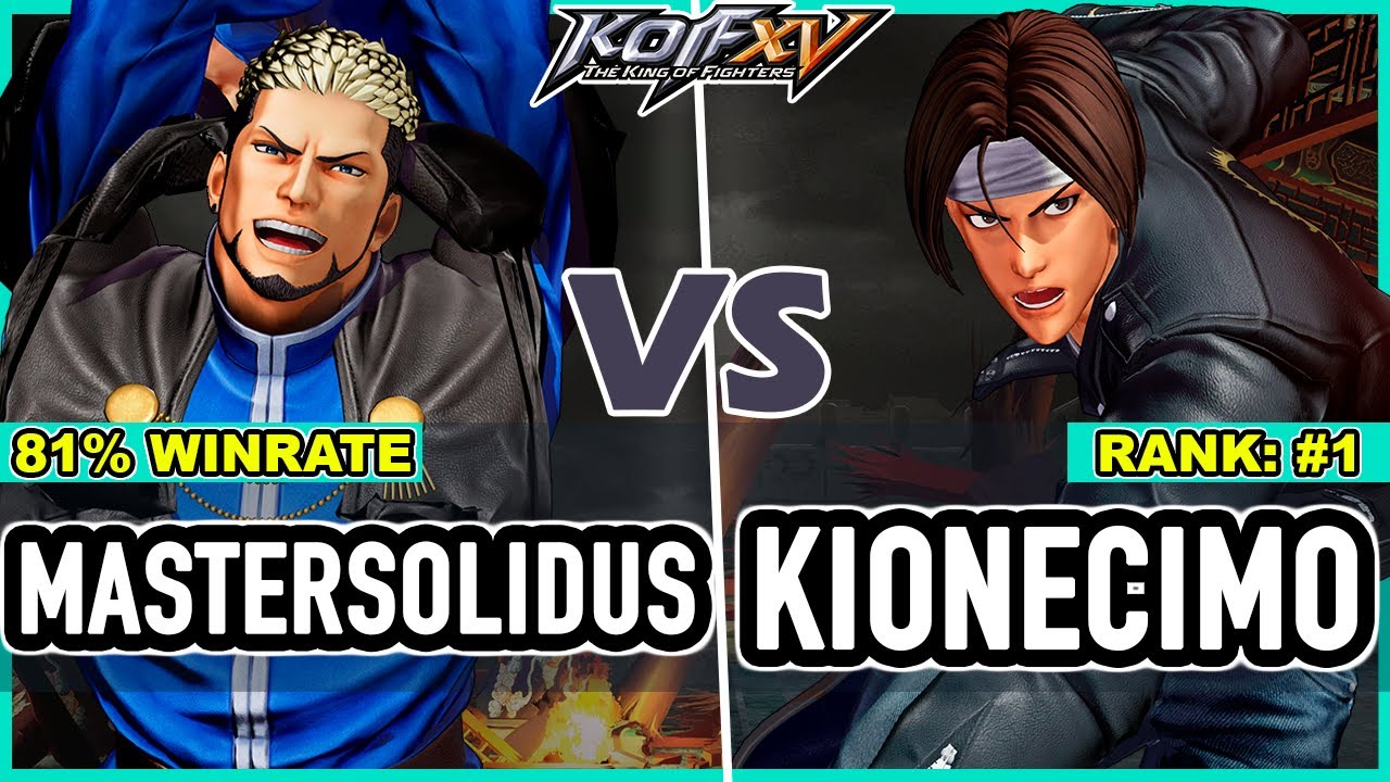 KOF XV ▰ Mastersolidus (Kim/Terry/Geese) vs Kionecimo (Duo Lon/Iori/Kyo)
