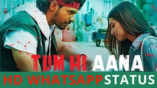 Tum hi aana sad version || whatsapp ...