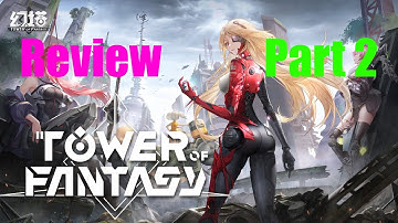 Tower of Fantasy - Review Mobile (Part 2) Gameplay Walkthrough iOS Android 120 FPS