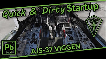 DCS AJS37 Viggen Quick and Dirty Start-up (No Tests)