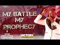 MY BATTLE MY PROPHECY ||  APOSTLE JOHNSON SULEMAN || 16/02/2023