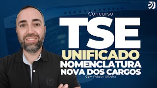 CONCURSO TSE UNIFICADO: RESOLUÇÃO 23741 - ALTERA A NOMENCLATURA DOS CARGOS (Robson Oliveira)