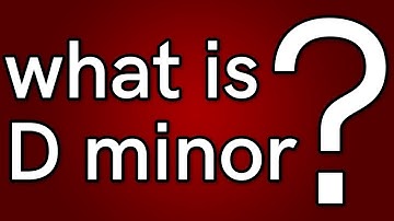 what is D minor?