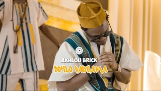 Akhlou Brick - Doylo Barhama