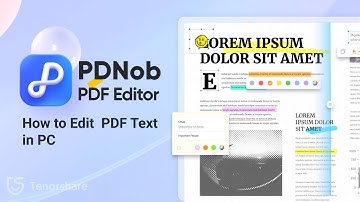 How to Edit PDF Text in PC (Windows & Mac Supported) | Tenorshare PDNob