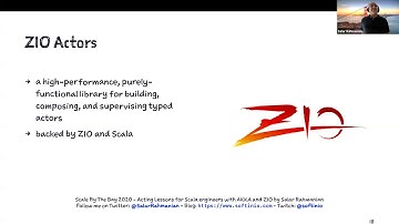 Scale By The Bay 2020: Salar Rahmanian, Acting Lessons for Scala Engineers with Akka and ZIO