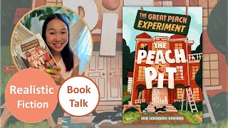 :: Book Talk :: The Great Peach Experiment 2: The Peach Pit by Erin Soderberg Downing :: Read w/ Val