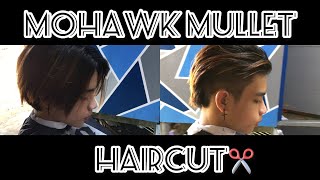 MOHAWK MULLET HAIRCUT #mohawk #mullet#hairstyle