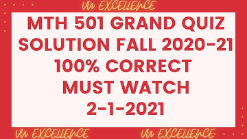 MTH501 Grand Quiz Solution Fall 2020 | 100% Correct | Must Watch