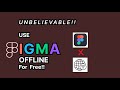 How to use Figma offline for free