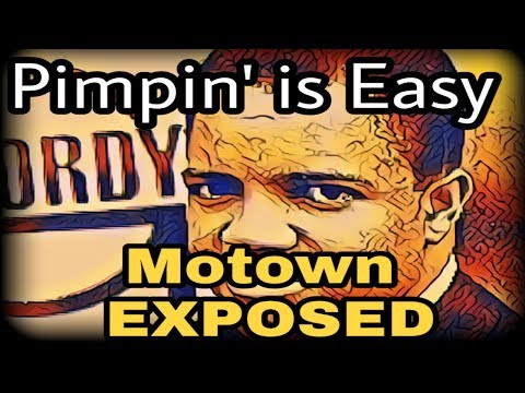 Berry Gordy: Pimpin Is Easy (Motown Exposed)