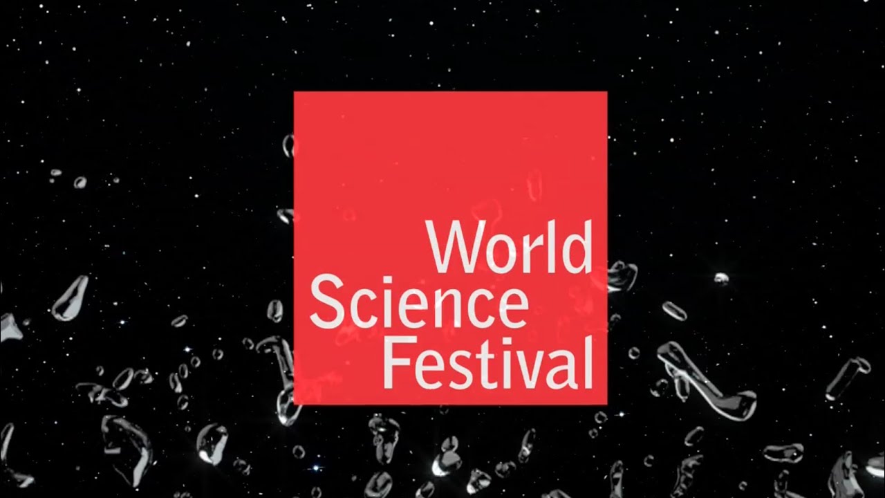 World Science Festival Reimagining Science 365 Days A Year YouTube