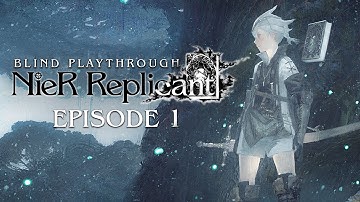 My FIRST NieR Game | NieR Replicant | Blind Playthrough - #1