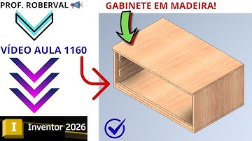Lesson 1160 - Modeling a Wooden Cabinet in Autodesk Inventor 2026
