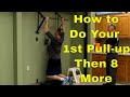 How to Do Your First Pull-up- Then 8 More