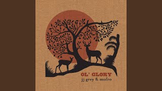 Video thumbnail of "JJ Grey & Mofro - Hold On Tight"