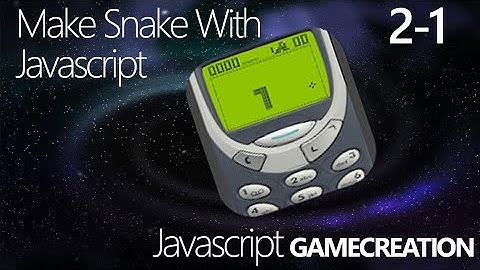 Make Snake With Javascript - Javascript Game