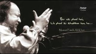 Pyaar Ek Phool Hai Us Phool Ki Khushboo Tum Ho❤🌹😍 || With Lyrics || By Nusrat Fateh Ali Khan