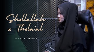 Download Lagu SHOLLALLAH x THOLA'AL - SYAHLA KHANSA || cover MP3 Download Lagu SHOLLALLAH x THOLA'AL - SYAHLA KHANSA || cover MP3