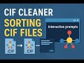 CIF Cleaner Tutorial (Bala Selvaratnam)