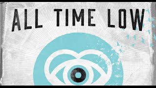 All Time Low - Something's Gotta Give