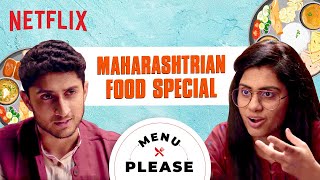 Prashasti Singh tries Maharashtrian Food | Menu Please | Netflix India screenshot 5