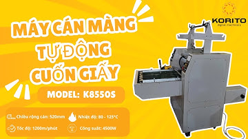 Máy Cán Màng Tự Động Cuốn Giấy K8550S – Giải pháp chấm dứt lỗi bong màng, nhăn màng trong in ấn!
