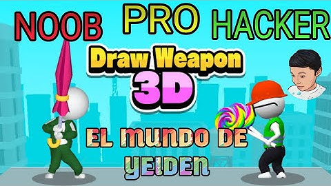 NOOB vs PRO vs HACKER en Draw Weapon 3D