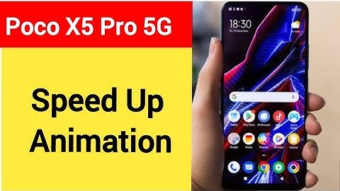 How to speed up animation, Poco X5 pro 5G animation speed kaise increase Karen