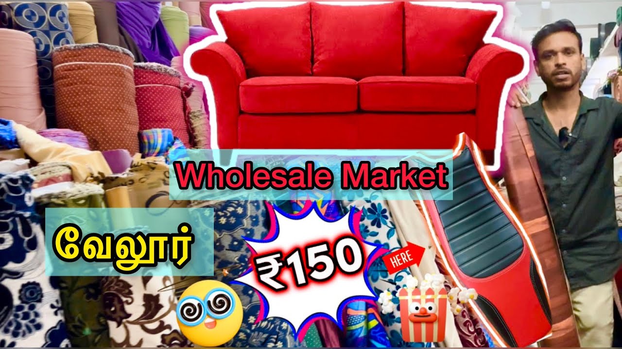 Vellore இல் wholesale Market ஹா 🤔 ₹150/Sofa,bike,Car,Bus & Auto,Seat