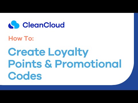 How To: Creating Loyalty Points & Promotional Codes