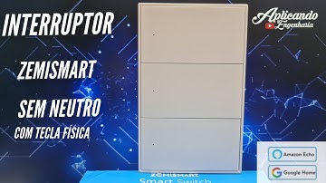 Interruptor Zemismart zigbee sem neutro e sem capacitor - compatível com Alexa e Google home