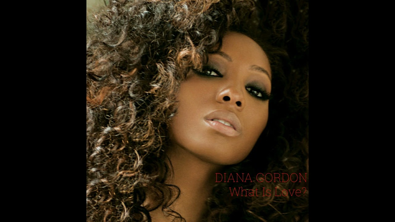 Diana Gordon - What Is Love? (Jennifer Lopez Demo)