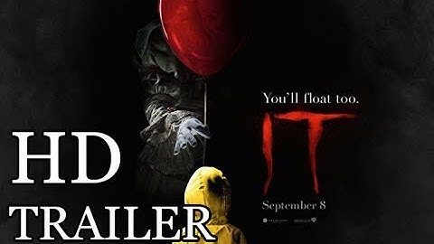 IT Trailer (2017) Andy Muschietti Horror Movie HD