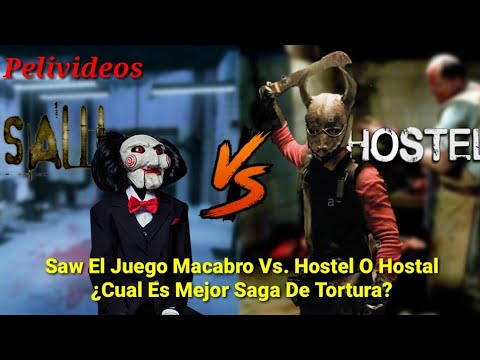 Saw El Juego Macabro Vs Hostel Pelivideos Oficial Youtube