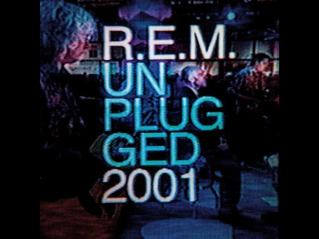 R E M Unplugged 2001 Full show class=