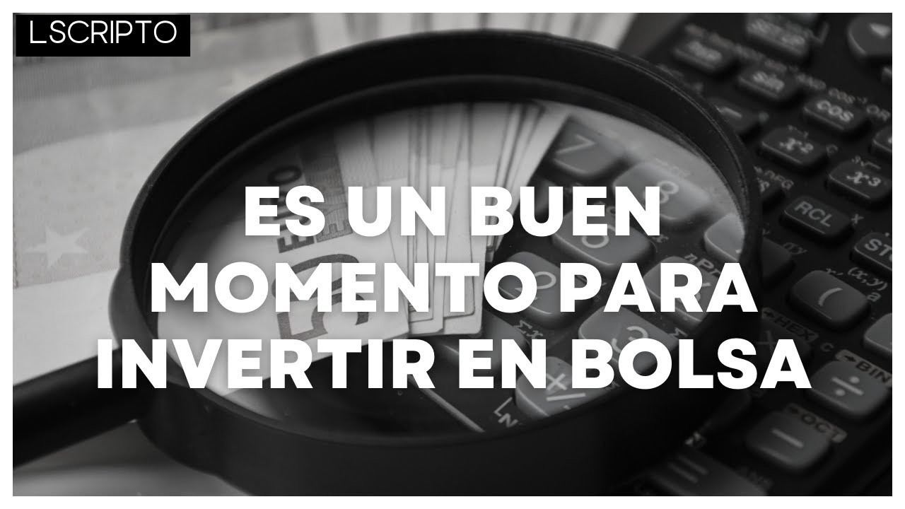 Es un buen momento para invertir en bolsa #finanzas #inversion # ...