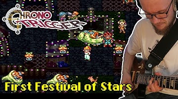 Chrono Trigger - First Festival of Stars [Chill Cover]