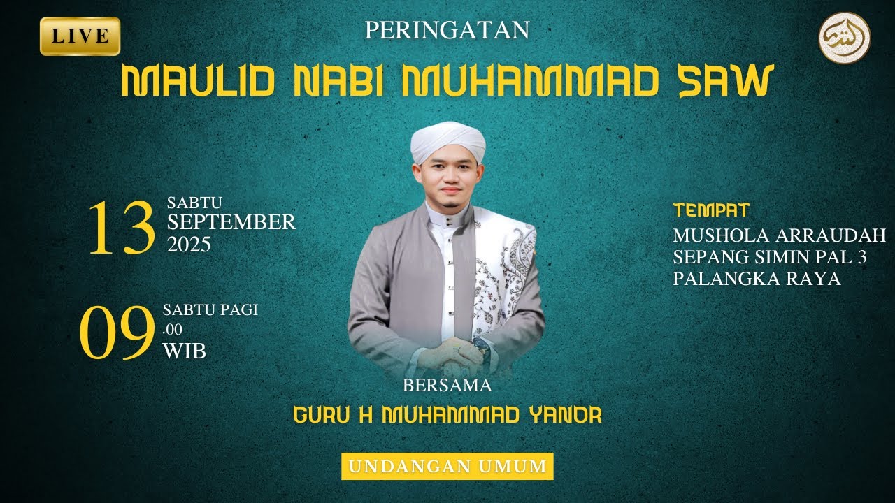 LIVE DELAY PERINGATAN MAULID NABI MUHAMMAD SAW BERSAMA GURU MUHAMMAD YANOR