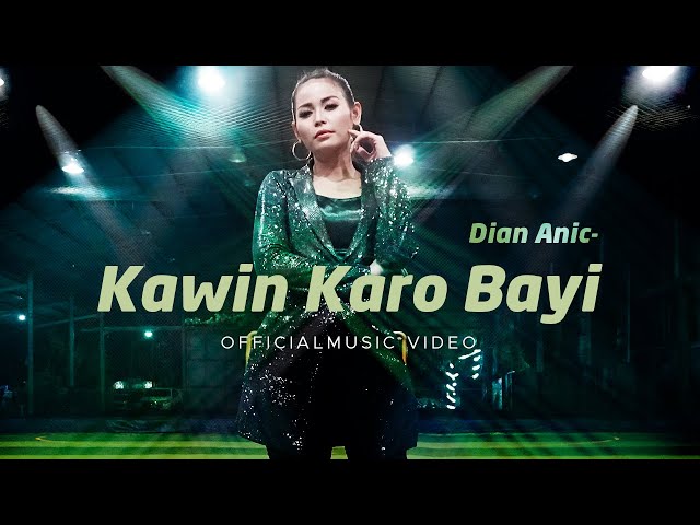 Dian Anic - Kawin Karo Bayi (Official Music Video) class=