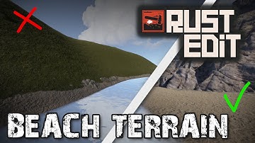 How to Make Better Beaches | Beginner Rustedit Tutorial