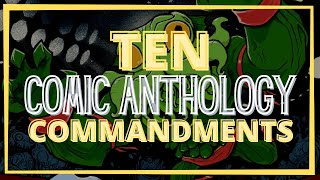 The Ten Commandments of Comic Book Anthologies with Russell Nohelty