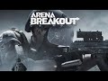 Arena Breakout (2024) - Multiplayer Gameplay - Mobile Gaming
