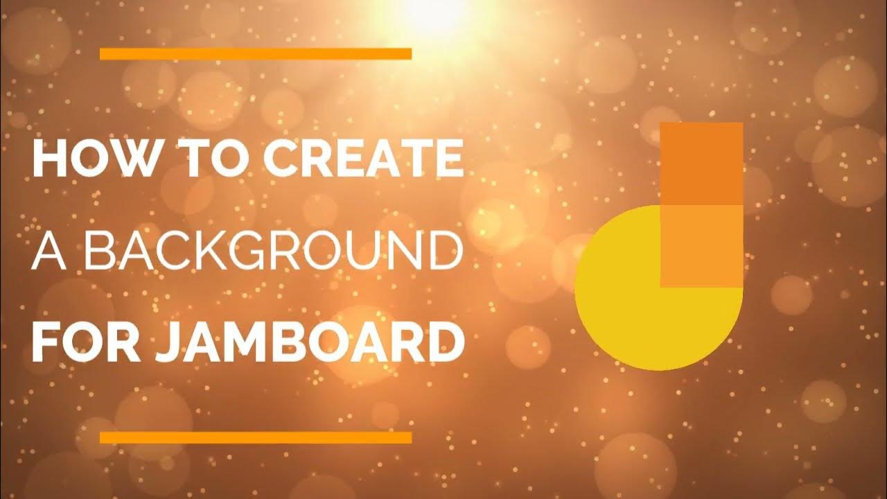 How to Create a Background for Jamboard - YouTube